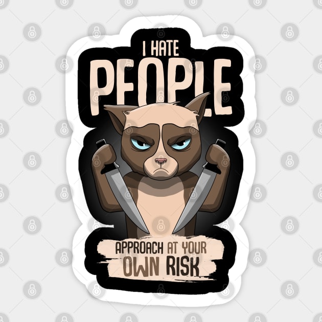 I hate people approach at your own Risk Sticker by MerchBeastStudio